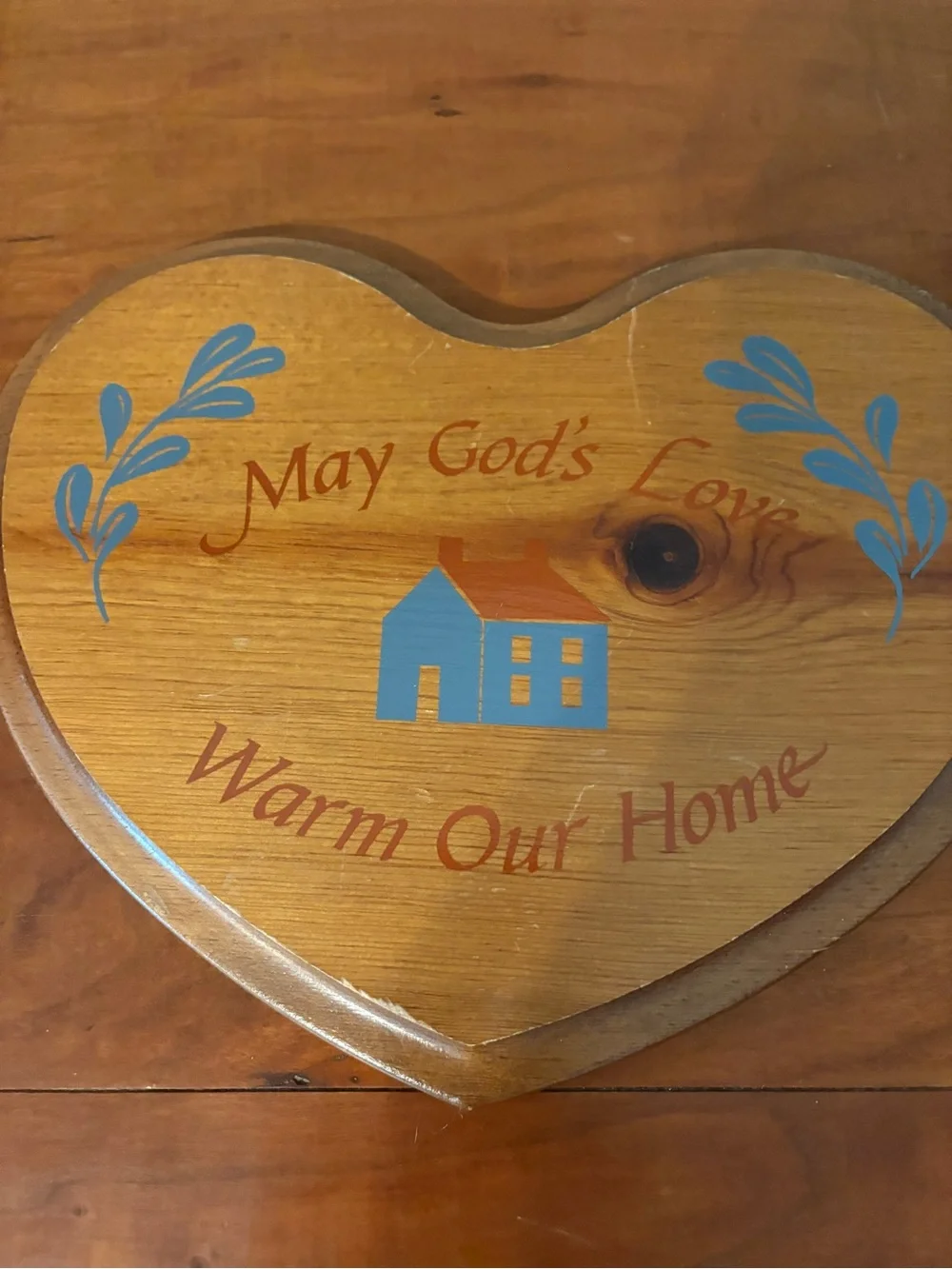 Heart shaped Wooden Wall Plaque May God’s Love Warm Our Home